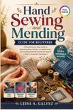 Hand Sewing and Mending Guide For Beginners