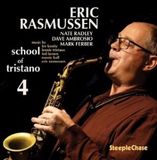 School Steeplechase Eric Rasmussen - School Of Tristano 4 (CD)