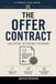 The Offer Contract: A Field Guide to Job Offers for People Who Want Defensible Decisions, Not Panic Accepts