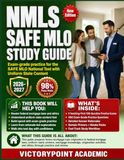 NMLS SAFE MLO STUDY GUIDE: Exam-grade practice for the SAFE MLO National Test with Uniform State Content