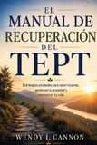 El Independently Published El Manual de Recuperación del TEPT