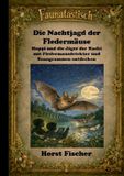 Faunatastisch(R) 1 - Die Nachtjagd der Fledermäuse