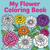 My Flower Coloring Book