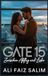 Gate 15: Zwischen Abflug und Liebe