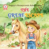 The Poppy's Honeycomb Adventures-The Great Escape