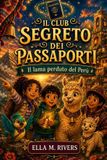 IL Libri GmbH Il Club Segreto Dei Passaporti