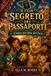 IL Libri GmbH Il Club Segreto Dei Passaporti