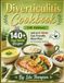 Diverticulitis cookbook: (UK Edition): 140+ Easy, Gentle Recipes and an 8-Week Gut- Friendly Meal Plan for Everyday Cooking