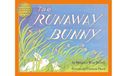 The Runaway Bunny: A gorgeous illustrated children’s book classic from the author of Goodnight Moon