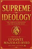 Supreme Bol Supreme Ideology Paperback