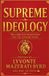 Supreme Bol Supreme Ideology Paperback