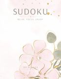 Relaxing Sudoku, Vol. 4: 100 Sudoku Puzzles | Very Easy to Hard | Large Print | 8.5x11 Inches