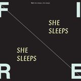 Konkurrent Fire! - She Sleeps, She Sleeps (CD)