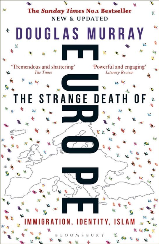 The Bloomsbury The Strange Death of Europe