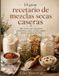 El Libri GmbH El gran recetario de mezclas secas caseras: 150 recetas para repostería, condimentos, sopas, comidas rápidas, postres y básicos de cocina