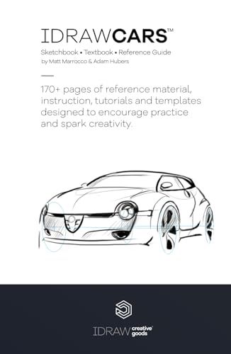 I DRAW CARS: Sketchbook & Reference Guide