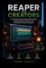 Reaper pour créateurs : Le guide ultime pour maîtriser l'enregistrement et le mixage de la production audio, et débloquer les techniques de studio professionnelles