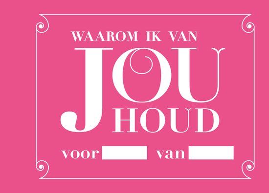 Merkloos Waarom ik van Jou houd. Hardcover Invul album