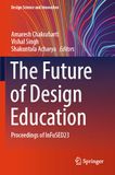 The Future of Design Education: Proceedings of InFuSED23