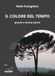Il GPSR Kontakt Il colore del tempo. Poesie e strane storie Paperback