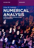 Numerical De Gruyter Textbook - Numerical Analysis: Interpolation, Differentiation, and Integration (Paperback)
