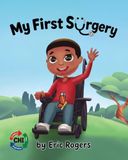 My First Surgery