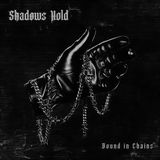 Sonic Rendezvous Shadows Hold - Bound In Chains (LP) (Coloured Vinyl)