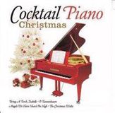 Cocktail Various Artists - Cocktail Piano Christmas