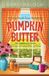 Pumpkin Libri GmbH Pumpkin Butter: A Cozy Small-Town Romance Paperback