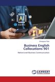 Business Lap Lambert Academic Publishing Business English Collocations 901 Paperback