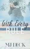 With Awena Falls With Every Rule: Awena Falls Series Book Two