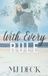 With Awena Falls With Every Rule: Awena Falls Series Book Two