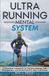 Ultra Mountain Mind Ultra Running Mental System