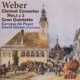 Von Weber: Clarinet Concertos Nos. 1 & 2/Gran Quintetto