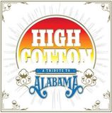 PIAS Nederland High Cotton A Tribute To Alabama (LP)