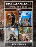 DIGITAL COLLAGE: RADICAL BEATS VOLUME 2