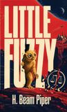 Little Libri GmbH Little Fuzzy: A Science Fiction Classic of First Contact, Intelligence, and the Fight for Personhood