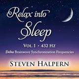 Suburban Relax Into Sleep Vol. 1 432 Hz: Delta Brainwave Sychronization Frequencies