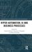 Hyper-Automation, Routledge Studies in Innovation, Organizations and Technology- Hyper-Automation, AI and Business Processes