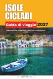 ISOLE CICLADI GUIDA DI VIAGGIO 2027
