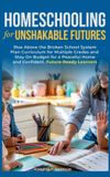 Homeschooling PSPublishing Homeschooling for Unshakable Futures Hardcover