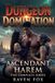 Dungeon Domination: Ascendant Harem – The Complete Series
