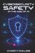 Cyber Security Safety in the Age of AI
