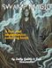 Swamp Magic: Swamp Monsters, Haunted Wetlands, Forgotten Legends & Quagmire Horror to Color