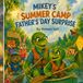Mikeys Libri GmbH Mikeys summercamp fathers day surprise