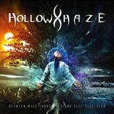 PIAS Nederland Frontiers Records Hollow Haze - Between Wild Landscapes And Deep Blue Seas (CD)