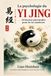 La psychologie du Yi Jing: 64 leçons ancestrales pour la vie moderne Affrontez l’incertitude, prenez de meilleures décisions et retrouvez votre stabilité intérieure