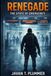 Renegade: The State of Emergency