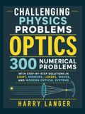 Challenging Physics Problems - Optics