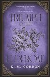 Triumph of the Elderoak: 3